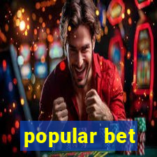 popular bet